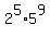 2%5E5%2A5%5E9
