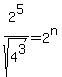 2%5E5%2Fsqrt%284%5E3%29+=+2%5En