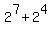 2%5E7+%2B+2%5E4