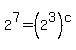 2%5E7+=+%282%5E3%29%5Ec