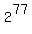 2%5E77