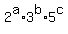 2%5Ea%2A3%5Eb%2A5%5Ec