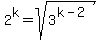 2%5Ek=sqrt%283%5E%28k-2%29%29