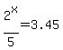 2%5Ex%2F5=3.45