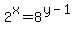 2%5Ex=+8%5E%28y-1%29