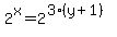 2%5Ex=2%5E%283%28y%2B1%29%29