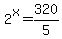 2%5Ex=320%2F5