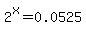 2%5Ex+=+0.0525