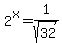 2%5Ex+=+1%2Fsqrt%2832%29