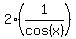 2+%281%2Fcos%28x%29%29