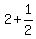 2+%2B+1%2F2