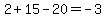 2+%2B+15++-20+=+-3