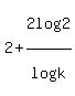 2+%2B+2log%28+2%29%2Flog%28+k%29+