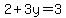 2+%2B+3y+=+3