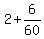 2+%2B+6%2F60