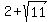 2+%2B+sqrt%2811%29