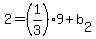 2+=+%281%2F3%29%2A9+%2B+b%5B2%5D