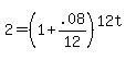 2+=+%281+%2B+.08%2F12%29%5E%2812t%29%29