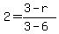 2+=+%283+-+r%29%2F%283+-+6%29