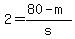 2+=+%2880-m%29%2Fs