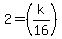2+=+%28k%2F16%29