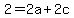 2+=+2a+%2B+2c
