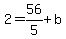 2+=+56%2F5%2Bb
