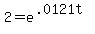 2+=+e%5E%28.0121t%29