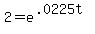 2+=+e%5E%28.0225t%29