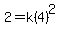 2+=+k%284%29%5E2