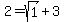 2+=+sqrt%281%29%2B3