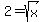 2+=+sqrt%28x%29