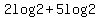 2+log+2+%2B+5+log+2