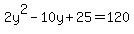 2+y%5E2+-+10+y+%2B+25=120