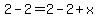 2-2=2-2%2Bx+