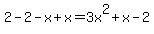 2-2-x%2Bx=3x%5E2%2Bx-2