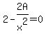 2-2A%2Fx%5E2=0