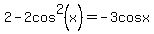 2-2cos%5E2%28x%29=-3cosx