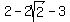 2-2sqrt%282%29+-+3
