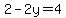 2-2y=4