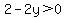 2-2y%3E0