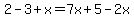 2-3%2Bx=7x%2B5-2x