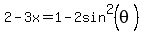 2-3x=1-2sin%5E2%28theta%29