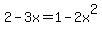 2-3x=1-2x%5E2%29