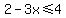 2-3x+%3C=+4