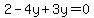 2-4y%2B3y=0