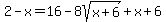 2-x=16-8sqrt%28x%2B6%29%2Bx%2B6