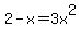 2-x=3x%5E2