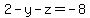 2-y-z=-8