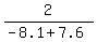 \"2.0%2F%28-8.1%2B7.6%29\"